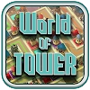World of Tower [Lots of diamonds]